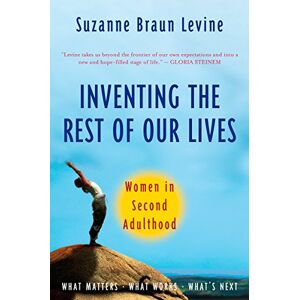 Braun Inventing the Rest of Our Lives: Women in Second Adulthood - Preis vom 15.06.2026 05:30:30 h Braun Inventing the Rest of Our Lives: Women in Second Adulthood - Preis vom 15.06.2026 05:30:30 h