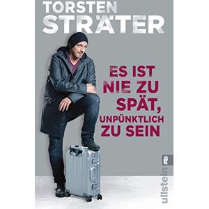 Torsten Sträter - Es ist nie zu spät, unpünktlich zu sein - Preis vom 15.06.2026 05:30:30 h Torsten Sträter - Es ist nie zu spät, unpünktlich zu sein - Preis vom 15.06.2026 05:30:30 h