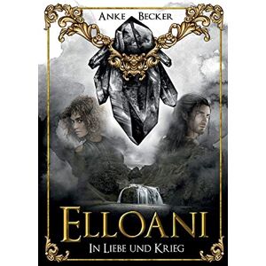 Becker Elloani: In Liebe und Krieg - Preis vom 15.06.2026 05:30:30 h Becker Elloani: In Liebe und Krieg - Preis vom 15.06.2026 05:30:30 h