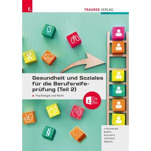 Franz Lintschauer - Gesundheit und Soziales für die Berufsreifeprüfung (Teil 2): Psychologie und Recht + E-Book - Preis vom 16.06.2026 05:30:18 h Franz Lintschauer - Gesundheit und Soziales für die Berufsreifeprüfung (Teil 2): Psychologie und Recht + E-Book - Preis vom 16.06.2026 05:30:18 h