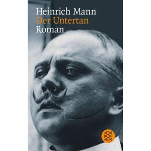 Heinrich Mann - Der Untertan: Roman - Preis vom 15.06.2026 05:30:30 h Heinrich Mann - Der Untertan: Roman - Preis vom 15.06.2026 05:30:30 h