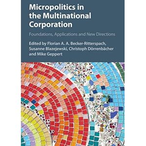 Becker Micropolitics in the Multinational Corporation: Foundations, Applications and New Directions - Preis vom 16.06.2026 05:30:18 h Becker Micropolitics in the Multinational Corporation: Foundations, Applications and New Directions - Preis vom 16.06.2026 05:30:18 h