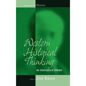 Jörn Rüsen - Western Historical Thinking: An Intercultural Debate (Making Sense of History) - Preis vom 13.06.2026 05:28:29 h Jörn Rüsen - Western Historical Thinking: An Intercultural Debate (Making Sense of History) - Preis vom 13.06.2026 05:28:29 h