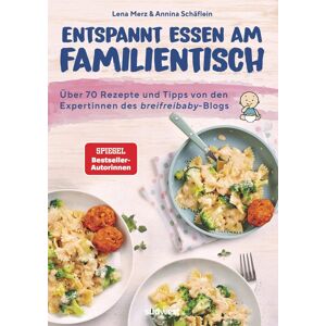 Lena Merz - Entspannt essen am Familientisch: Einmal kochen, alle satt und glücklich - Das Kochbuch für Familien mit Kleinkind(ern) ab 1 Jahr - Über 70 Rezepte und Tipps von den breifreibaby-Expertinnen - Preis vom 15.06.2026 05:30:30 h Lena Merz - Entspannt essen am Familientisch: Einmal kochen, alle satt und glücklich - Das Kochbuch für Familien mit Kleinkind(ern) ab 1 Jahr - Über 70 Rezepte und Tipps von den breifreibaby-Expertinnen - Preis vom 15.06.2026 05:30:30 h