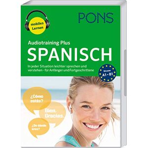 PONS Audiotraining Plus Spanisch: In jeder Situation leichter sprechen und verstehen - für Anfänger und Fortgeschrittene - Preis vom 12.06.2026 05:40:31 h PONS Audiotraining Plus Spanisch: In jeder Situation leichter sprechen und verstehen - für Anfänger und Fortgeschrittene - Preis vom 12.06.2026 05:40:31 h