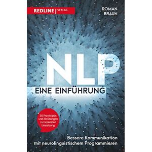 Braun NLP – Eine Einführung: Kommunikation als Führungsinstrument - Preis vom 15.06.2026 05:30:30 h Braun NLP – Eine Einführung: Kommunikation als Führungsinstrument - Preis vom 15.06.2026 05:30:30 h