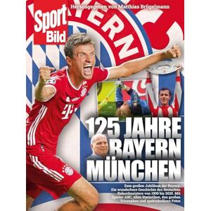125 Jahre Bayern München: SPORT BILD - Preis vom 14.06.2026 05:24:48 h 125 Jahre Bayern München: SPORT BILD - Preis vom 14.06.2026 05:24:48 h