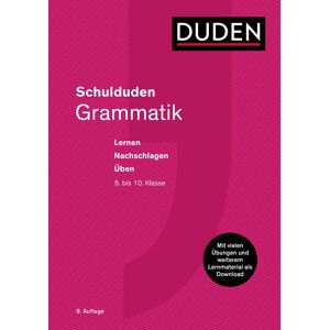 Schulduden Grammatik: Die Grammatik zum Lernen, Nachschlagen und Üben. Mit vielen Übungen im Buch und weiterem Lernmaterial als Download - Preis vom 16.06.2026 05:30:18 h Schulduden Grammatik: Die Grammatik zum Lernen, Nachschlagen und Üben. Mit vielen Übungen im Buch und weiterem Lernmaterial als Download - Preis vom 16.06.2026 05:30:18 h