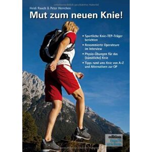 Heidi Rauch - Mut zum neuen Knie!: Ein Knie-OP-Mutmach-Buch mit Erfahrungsberichten von sportlichen Knie-TEP Trägern - Preis vom 16.06.2026 05:30:18 h Heidi Rauch - Mut zum neuen Knie!: Ein Knie-OP-Mutmach-Buch mit Erfahrungsberichten von sportlichen Knie-TEP Trägern - Preis vom 16.06.2026 05:30:18 h