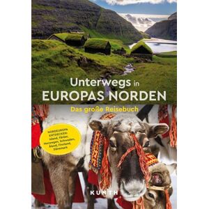 Guntermann, Dr. Maria - KUNTH Unterwegs in Europas Norden: Das große Reisebuch - Preis vom 15.06.2026 05:30:30 h Guntermann, Dr. Maria - KUNTH Unterwegs in Europas Norden: Das große Reisebuch - Preis vom 15.06.2026 05:30:30 h