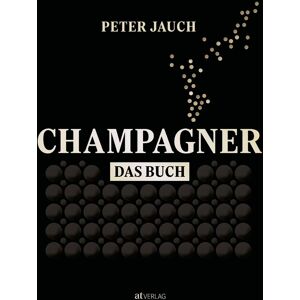 Peter Jauch - Champagner – das Buch: Herstellung Genuss Kultur - Preis vom 14.06.2026 05:24:48 h Peter Jauch - Champagner – das Buch: Herstellung Genuss Kultur - Preis vom 14.06.2026 05:24:48 h