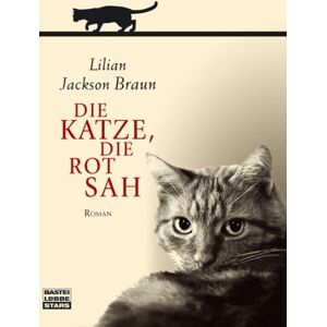 Braun Die Katze, die rot sah - Preis vom 15.06.2026 05:30:30 h Braun Die Katze, die rot sah - Preis vom 15.06.2026 05:30:30 h
