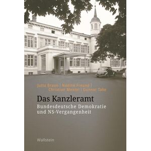 Braun Das Kanzleramt: Bundesdeutsche Demokratie und NS-Vergangenheit - Preis vom 16.06.2026 05:30:18 h Braun Das Kanzleramt: Bundesdeutsche Demokratie und NS-Vergangenheit - Preis vom 16.06.2026 05:30:18 h