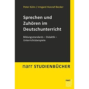 Becker Sprechen und Zuhören im Deutschunterricht: Bildungsstandards - Didaktik - Unterrichtsbeispiele (Narr Studienbücher) - Preis vom 16.06.2026 05:30:18 h Becker Sprechen und Zuhören im Deutschunterricht: Bildungsstandards - Didaktik - Unterrichtsbeispiele (Narr Studienbücher) - Preis vom 16.06.2026 05:30:18 h