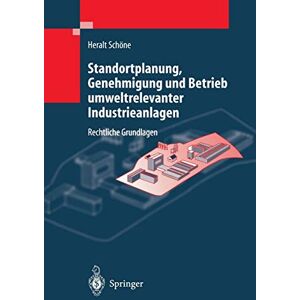 H. Schöne - Standortplanung, Genehmigung und Betrieb umweltrelevanter Industrieanlagen: Rechtliche Grundlagen (Vdi-Buch) (German Edition) - Preis vom 14.06.2026 05:24:48 h H. Schöne - Standortplanung, Genehmigung und Betrieb umweltrelevanter Industrieanlagen: Rechtliche Grundlagen (Vdi-Buch) (German Edition) - Preis vom 14.06.2026 05:24:48 h