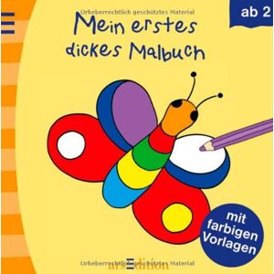 Mein erstes dickes Malbuch: Malbuch mit farbigen Vorlagen ab 2 Jahre - Preis vom 15.06.2026 05:30:30 h Mein erstes dickes Malbuch: Malbuch mit farbigen Vorlagen ab 2 Jahre - Preis vom 15.06.2026 05:30:30 h
