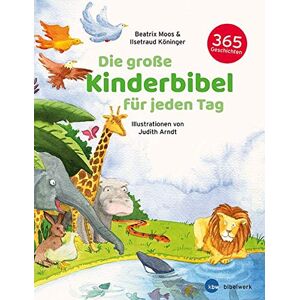 Beatrix Moos - Die große Kinderbibel für jeden Tag: 365 Geschichten - Preis vom 11.06.2026 05:43:19 h Beatrix Moos - Die große Kinderbibel für jeden Tag: 365 Geschichten - Preis vom 11.06.2026 05:43:19 h