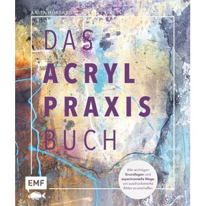 Anita Horskens - Das Acryl-Praxisbuch: Mit über 35 Motiven Schritt für Schritt Alle wichtigen Grundlagen und experimentelle Wege, um ausdrucksstarke Bilder zu erschaffen (Das Praxisbuch) - Preis vom 16.06.2026 05:30:18 h Anita Horskens - Das Acryl-Praxisbuch: Mit über 35 Motiven Schritt für Schritt Alle wichtigen Grundlagen und experimentelle Wege, um ausdrucksstarke Bilder zu erschaffen (Das Praxisbuch) - Preis vom 16.06.2026 05:30:18 h
