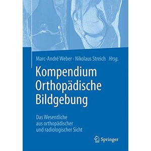 Marc Kompendium Orthopädische Bildgebung: Das Wesentliche aus orthopädischer und radiologischer Sicht - Preis vom 16.06.2026 05:30:18 h Marc Kompendium Orthopädische Bildgebung: Das Wesentliche aus orthopädischer und radiologischer Sicht - Preis vom 16.06.2026 05:30:18 h