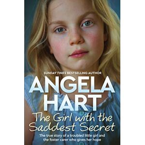 The Girl with the Saddest Secret: The True Story of a Troubled Little Girl and the Foster Carer Who Gives Her Hope (Angela Hart, 8, Band 8) - Preis vom 13.06.2026 05:28:29 h The Girl with the Saddest Secret: The True Story of a Troubled Little Girl and the Foster Carer Who Gives Her Hope (Angela Hart, 8, Band 8) - Preis vom 13.06.2026 05:28:29 h