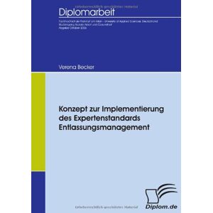 Becker Konzept zur Implementierung des Expertenstandards Entlassungsmanagement - Preis vom 15.06.2026 05:30:30 h Becker Konzept zur Implementierung des Expertenstandards Entlassungsmanagement - Preis vom 15.06.2026 05:30:30 h