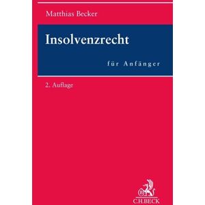 Becker Insolvenzrecht für Anfänger - Preis vom 11.06.2026 05:43:19 h Becker Insolvenzrecht für Anfänger - Preis vom 11.06.2026 05:43:19 h