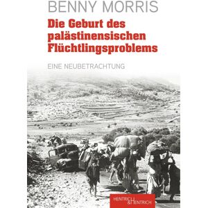 Benny Morris - Die Geburt des palästinensischen Flüchtlingsproblems: Eine Neubetrachtung - Preis vom 15.06.2026 05:30:30 h Benny Morris - Die Geburt des palästinensischen Flüchtlingsproblems: Eine Neubetrachtung - Preis vom 15.06.2026 05:30:30 h