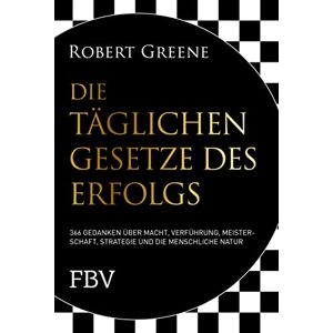 Robert Greene - Die täglichen Gesetze des Erfolgs: 366 Gedanken über Macht, Verführung, Meisterschaft, Strategie und die menschliche Natur - Preis vom 14.06.2026 05:24:48 h Robert Greene - Die täglichen Gesetze des Erfolgs: 366 Gedanken über Macht, Verführung, Meisterschaft, Strategie und die menschliche Natur - Preis vom 14.06.2026 05:24:48 h