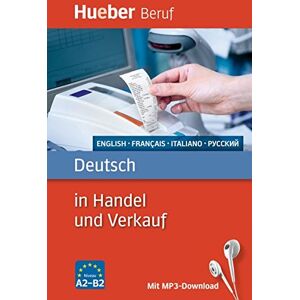 Inge Kunerl - Deutsch in Handel und Verkauf: Englisch, Französisch, Italienisch, Russisch / Buch mit MP3-Download - Preis vom 16.06.2026 05:30:18 h Inge Kunerl - Deutsch in Handel und Verkauf: Englisch, Französisch, Italienisch, Russisch / Buch mit MP3-Download - Preis vom 16.06.2026 05:30:18 h