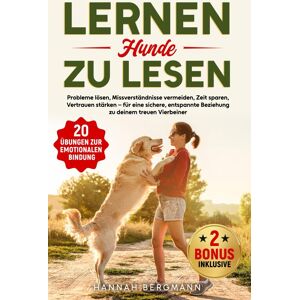 Bergmann LERNEN HUNDE ZU LESEN: Probleme lösen, Missverständnisse vermeiden, Zeit sparen, Vertrauen stärken – für eine sichere, entspannte Beziehung zu deinem treuen Vierbeiner - Preis vom 14.06.2026 05:24:48 h Bergmann LERNEN HUNDE ZU LESEN: Probleme lösen, Missverständnisse vermeiden, Zeit sparen, Vertrauen stärken – für eine sichere, entspannte Beziehung zu deinem treuen Vierbeiner - Preis vom 14.06.2026 05:24:48 h