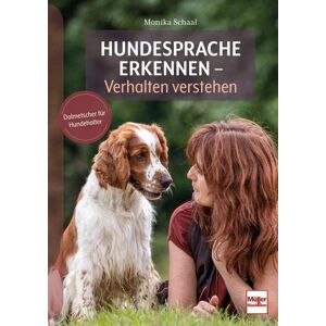 Monika Schaal - Hundesprache erkennen - Verhalten verstehen: Dolmetscher für Hundehalter - Preis vom 11.06.2026 05:43:19 h Monika Schaal - Hundesprache erkennen - Verhalten verstehen: Dolmetscher für Hundehalter - Preis vom 11.06.2026 05:43:19 h