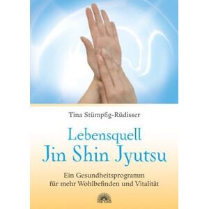 Tina Stümpfig-Rüdisser - Lebensquell Jin Shin Jyutsu - Ein Gesundheitsprogramm für mehr Wohlbefinden und Vitalität - Preis vom 11.06.2026 05:43:19 h Tina Stümpfig-Rüdisser - Lebensquell Jin Shin Jyutsu - Ein Gesundheitsprogramm für mehr Wohlbefinden und Vitalität - Preis vom 11.06.2026 05:43:19 h