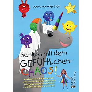 Höh, Laura von der - Schluss mit dem GEFÜHLchen-Chaos! Das interaktive Kinderbuch mit umfassendem Begleitmaterial zum richtigen Umgang mit Gefühlen * von einer Pädagogin ... Aktivitäten, kreativen Ideen und Ritualen - Preis vom 16.06.2026 05:30:18 h Höh, Laura von der - Schluss mit dem GEFÜHLchen-Chaos! Das interaktive Kinderbuch mit umfassendem Begleitmaterial zum richtigen Umgang mit Gefühlen * von einer Pädagogin ... Aktivitäten, kreativen Ideen und Ritualen - Preis vom 16.06.2026 05:30:18 h