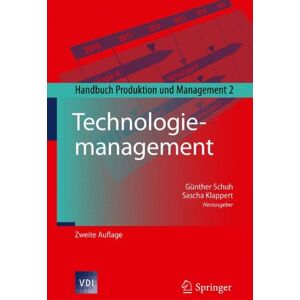 Günther Schuh - Technologiemanagement: Handbuch Produktion und Management 2 (VDI-Buch) - Preis vom 15.06.2026 05:30:30 h Günther Schuh - Technologiemanagement: Handbuch Produktion und Management 2 (VDI-Buch) - Preis vom 15.06.2026 05:30:30 h