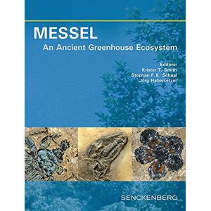 Smith, Krister T. - MESSEL - An Ancient Greenhouse Ecosystem (Senckenberg-Buch) - Preis vom 15.06.2026 05:30:30 h Smith, Krister T. - MESSEL - An Ancient Greenhouse Ecosystem (Senckenberg-Buch) - Preis vom 15.06.2026 05:30:30 h