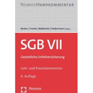 Becker Sozialgesetzbuch VII: SGB VII: Gesetzliche Unfallversicherung - Preis vom 13.06.2026 05:28:29 h Becker Sozialgesetzbuch VII: SGB VII: Gesetzliche Unfallversicherung - Preis vom 13.06.2026 05:28:29 h