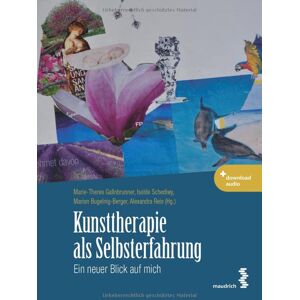 Marie-Theres Gallnbrunner - Kunsttherapie als Selbsterfahrung: Ein neuer Blick auf mich - Preis vom 12.06.2026 05:40:31 h Marie-Theres Gallnbrunner - Kunsttherapie als Selbsterfahrung: Ein neuer Blick auf mich - Preis vom 12.06.2026 05:40:31 h