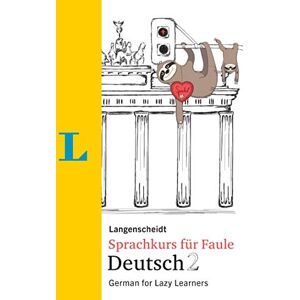Langenscheidt Sprachkurs für Faule Deutsch 2 - Buch und MP3-Download. German for Lazy Learners - Preis vom 15.06.2026 05:30:30 h Langenscheidt Sprachkurs für Faule Deutsch 2 - Buch und MP3-Download. German for Lazy Learners - Preis vom 15.06.2026 05:30:30 h