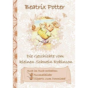 Beatrix Potter - Die Geschichte vom kleinen Schwein Robinson (inklusive Ausmalbilder und Cliparts zum Download): The Tale of Little Pig Robinson ; Ausmalbuch, Malbuch, ... Erwachsene, Geschenkbuch, Geschenk - Preis vom 15.06.2026 05:30:30 h Beatrix Potter - Die Geschichte vom kleinen Schwein Robinson (inklusive Ausmalbilder und Cliparts zum Download): The Tale of Little Pig Robinson ; Ausmalbuch, Malbuch, ... Erwachsene, Geschenkbuch, Geschenk - Preis vom 15.06.2026 05:30:30 h