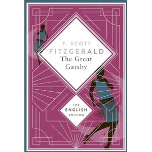 Scott Fitzgerald - The Great Gatsby. English Edition.: A special edition hardcover with silver foil embossing (The English Edition, Band 1) - Preis vom 16.06.2026 05:30:18 h Scott Fitzgerald - The Great Gatsby. English Edition.: A special edition hardcover with silver foil embossing (The English Edition, Band 1) - Preis vom 16.06.2026 05:30:18 h