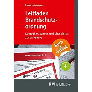 Uwe Wiemann - Leitfaden Brandschutzordnung - mit E-Book (PDF): Kompaktes Wissen und Checklisten zur Erstellung - Preis vom 13.06.2026 05:28:29 h Uwe Wiemann - Leitfaden Brandschutzordnung - mit E-Book (PDF): Kompaktes Wissen und Checklisten zur Erstellung - Preis vom 13.06.2026 05:28:29 h