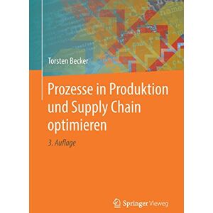 Becker Prozesse in Produktion und Supply Chain optimieren - Preis vom 13.06.2026 05:28:29 h Becker Prozesse in Produktion und Supply Chain optimieren - Preis vom 13.06.2026 05:28:29 h