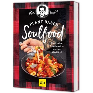 Ken Müller - Plant based Soulfood: Koch deine Geschmacksknospen glücklich! (GU Vegetarisch) - Preis vom 16.06.2026 05:30:18 h Ken Müller - Plant based Soulfood: Koch deine Geschmacksknospen glücklich! (GU Vegetarisch) - Preis vom 16.06.2026 05:30:18 h