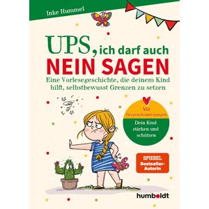 Inke Hummel - Ups, ich darf auch Nein sagen: Eine Vorlesegeschichte, die deinem Kind hilft, selbstbewusst Grenzen zu setzen. Dein Kind stärken und schützen. ... Verena Potthast. Spiegel-Bestsellerautorin - Preis vom 16.06.2026 05:30:18 h Inke Hummel - Ups, ich darf auch Nein sagen: Eine Vorlesegeschichte, die deinem Kind hilft, selbstbewusst Grenzen zu setzen. Dein Kind stärken und schützen. ... Verena Potthast. Spiegel-Bestsellerautorin - Preis vom 16.06.2026 05:30:18 h
