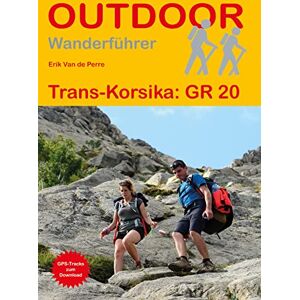 Erik Van de Perre - Trans-Korsika: GR 20 (Outdoor Wanderführer) - Preis vom 16.06.2026 05:30:18 h Erik Van de Perre - Trans-Korsika: GR 20 (Outdoor Wanderführer) - Preis vom 16.06.2026 05:30:18 h