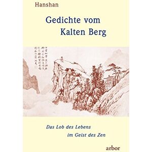 Gedichte vom Kalten Berg: Das Lob des Lebens im Geist des Zen - Preis vom 13.06.2026 05:28:29 h Gedichte vom Kalten Berg: Das Lob des Lebens im Geist des Zen - Preis vom 13.06.2026 05:28:29 h