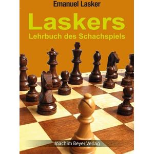 Emanuel Lasker - Laskers Lehrbuch des Schachspiels - Preis vom 12.06.2026 05:40:31 h Emanuel Lasker - Laskers Lehrbuch des Schachspiels - Preis vom 12.06.2026 05:40:31 h