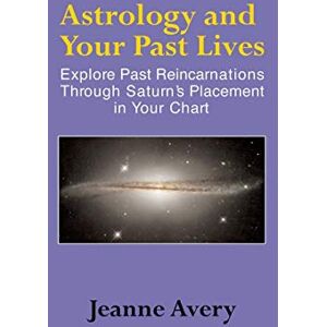 Avery Astrology and Your Past Lives - Preis vom 15.06.2026 05:30:30 h Avery Astrology and Your Past Lives - Preis vom 15.06.2026 05:30:30 h