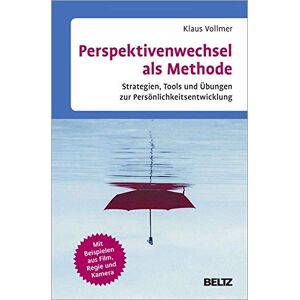 Klaus Vollmer - Perspektivenwechsel als Methode: Strategien, Tools und Übungen zur Persönlichkeitsentwicklung. Mit Beispielen aus Film, Regie und Kamera. Mit E-Book inside - Preis vom 16.06.2026 05:30:18 h Klaus Vollmer - Perspektivenwechsel als Methode: Strategien, Tools und Übungen zur Persönlichkeitsentwicklung. Mit Beispielen aus Film, Regie und Kamera. Mit E-Book inside - Preis vom 16.06.2026 05:30:18 h