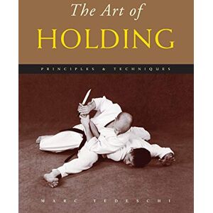Marc The Art of Holding: Principles & Techniques - Preis vom 16.06.2026 05:30:18 h Marc The Art of Holding: Principles & Techniques - Preis vom 16.06.2026 05:30:18 h